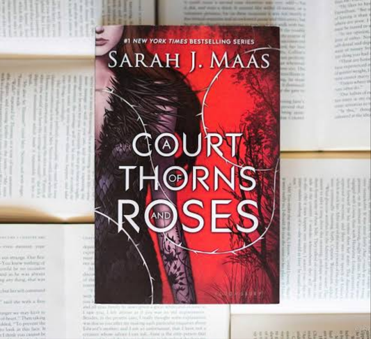 A Court of Thorns and Roses