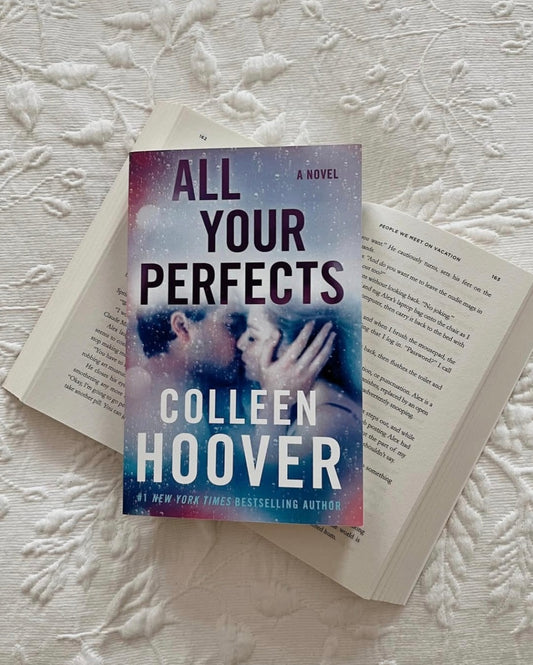 All Your Perfects