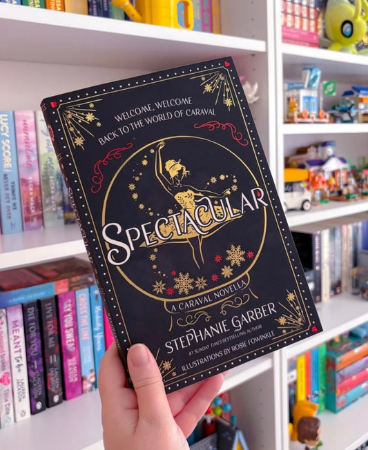 Spectacular: A Caraval Holiday Novella
